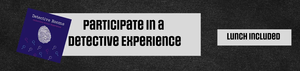 Participate in a Detective Experience, Lunch Included, Stimulating Discussions Guaranteed